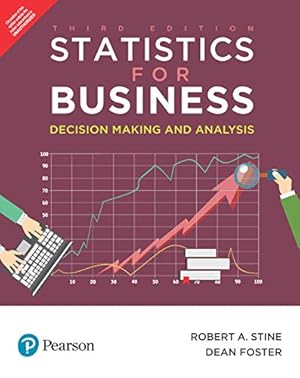 Image du vendeur pour Statistics for Business: Decision Making and Analysis, 3rd edition mis en vente par ZBK Books