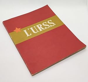 Seller image for L'URSS. CATALOGUE EXPOSITION UNIVERSELLE - BRUXELLES - 1958. for sale by LIBRAIRIE SEKSIK