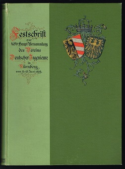 Festschrift zur 40. Haupt-Versammlung des Vereins Deutscher Ingenieure in Nürnberg vom 11.-15. Ju...