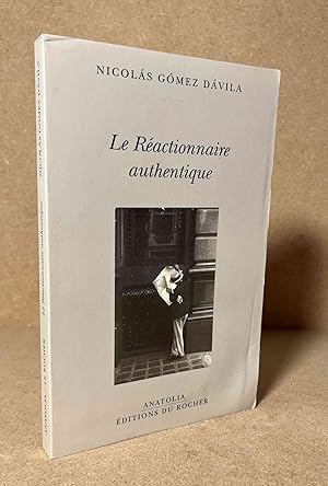 Seller image for Le Reactionnaire Authentique for sale by San Francisco Book Company