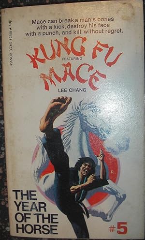 Seller image for Kung Fu featuring Mace #5 - The Year of the Horse for sale by eclecticbooks