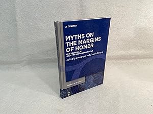 Myths on the Margins of Homer: Prolegomena to the Mythographus Homericus (Trends in Classics - Su...