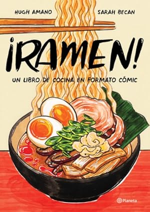 Imagen del vendedor de Ramen! : Un Libro De Cocina En Formato Cmic -Language: Spanish a la venta por GreatBookPrices