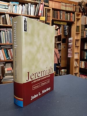 Bild des Verkufers fr Jeremiah Volume 1 (Chapters 1-20) A Mentor Commentary zum Verkauf von Edinburgh Books