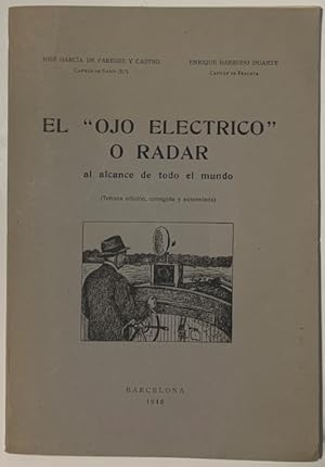 Seller image for EL " OJO ELCTRICO " O RADAR AL ALCANCE DE TODO EL MUNDO for sale by Librera Pramo