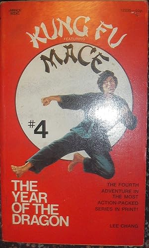 Seller image for Kung Fu featuring Mace #4 - The Year of the Dragon for sale by eclecticbooks