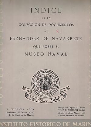 Seller image for NDICE DE LA COLECCIN DE DOCUMENTOS DE FERNNDEZ DE NAVARRETE QUE POSEE EL MUSEO NAVAL for sale by Librera Torren de Rueda