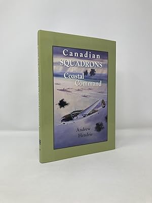 Imagen del vendedor de Canadian Squadrons in Coastal Command a la venta por Southampton Books