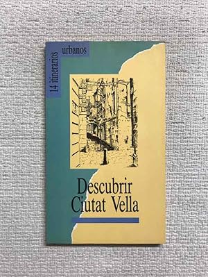 Image du vendeur pour Descubrir Ciutat Vella mis en vente par Campbell Llibres