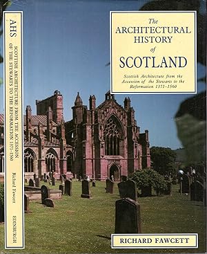 Seller image for Scottish Architecture: From the Accession of the Stewarts to the Reformation, 1371-1560: for sale by Pendleburys - the bookshop in the hills