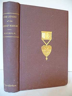 The Story of the Great March from the Diary of a Staff Officer, (Includes original sales flyer fo...