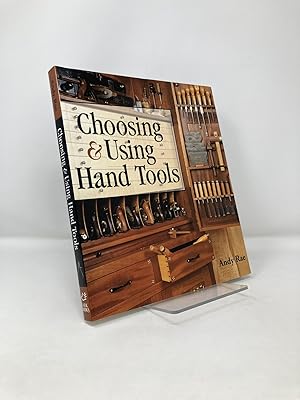 Seller image for Choosing & Using Hand Tools for sale by Southampton Books