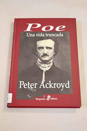 Bild des Verkufers fr Poe, una vida truncada zum Verkauf von Alcan Libros