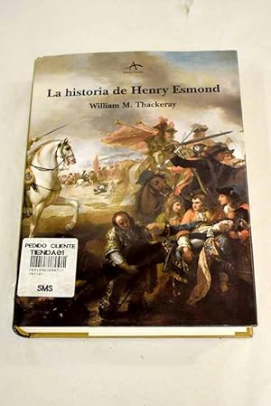 La historia del caballero Henry Esmond