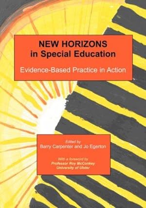 Seller image for New Horizons in Special Education: Evidence-based Practice in Action for sale by WeBuyBooks