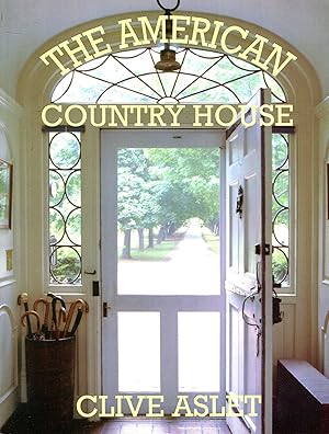 Image du vendeur pour The American Country House mis en vente par Pendleburys - the bookshop in the hills