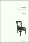 Seller image for La espera : melodas de la duracin for sale by AG Library