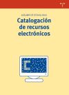 Imagen del vendedor de Catalogacin de recursos electrnicos a la venta por AG Library