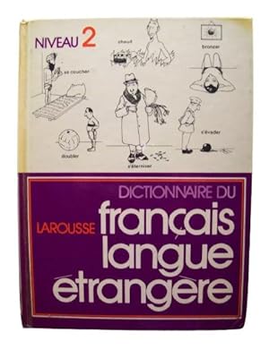 Dictionnaire Du Francais Langue Etrangere: Niveau 2 (French Edition)