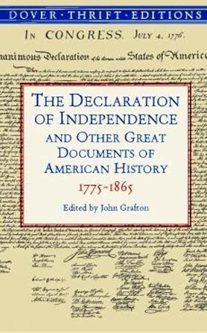 Bild des Verkufers fr The Declaration of Independence and Other Great Documents of American History: 1775-1865 zum Verkauf von moluna