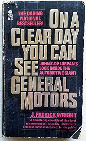 Immagine del venditore per On a Clear Day You Can See General Motors venduto da -OnTimeBooks-