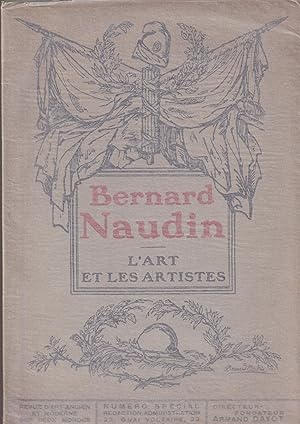 Imagen del vendedor de Bernard Naudin. - L'Art et les Artistes. a la venta por PRISCA