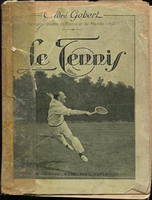 Image du vendeur pour Le Tennis. Prface de M. H. Wallet mis en vente par PRISCA