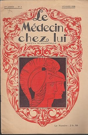 Imagen del vendedor de Le Mdecin chez lui - 7me anne - N 3 - Fvrier 1930. a la venta por PRISCA