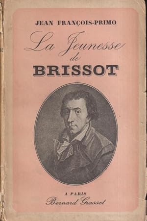 Seller image for La jeunesse de J.-P. Brissot for sale by PRISCA