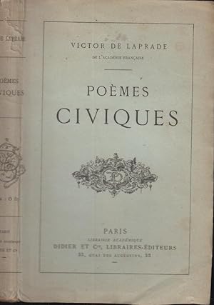 Imagen del vendedor de Victor de Laprade de l'Acadmie Franaise : Pomes civiques. a la venta por PRISCA