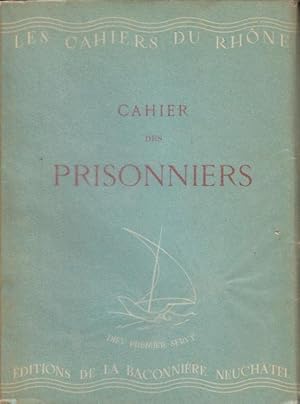 Immagine del venditore per Les Cahiers du Rhne. - N 7 - Cahier des Prisonniers venduto da PRISCA