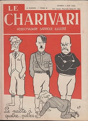 Seller image for Le Charivari hebdomadaire satirique illustr samedi 3 juin 1933 for sale by PRISCA