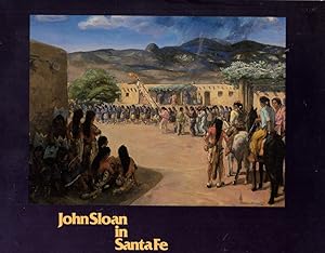 Bild des Verkufers fr John Sloan in Santa Fe zum Verkauf von Kenneth Mallory Bookseller ABAA