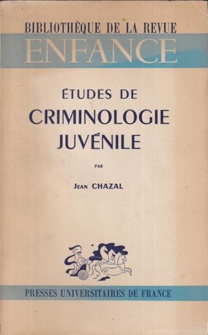 Seller image for tudes de criminologie juvnile for sale by PRISCA