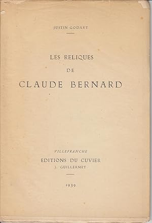 Seller image for Les reliques de Claude Bernard. for sale by PRISCA