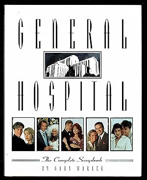 Imagen del vendedor de General Hospital: The Complete Scrapbook a la venta por Granada Bookstore,            IOBA