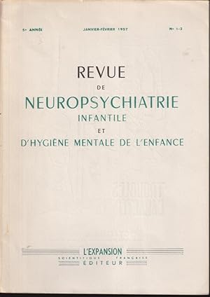 Bild des Verkufers fr Revue de Neuropsychiatrie Infantile et d'Hygine Mentale de l'Enfance. - 5 Anne - N 1-2 zum Verkauf von PRISCA