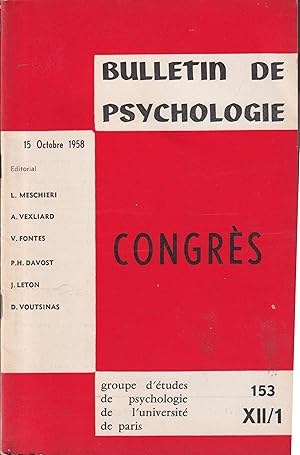 Image du vendeur pour Bulletin de Psychologie. - Tome XII/1 - N 153 - 15 Octobre 1958 - Congrs. mis en vente par PRISCA