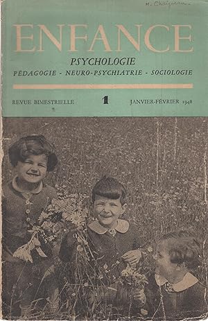 Imagen del vendedor de Enfance : Psychologie, Pdagogie, Neuro-Psychiatrie, Sociologie. - N 1 - Janvier/Fvrier 1948. a la venta por PRISCA