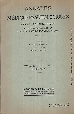 Seller image for Annales Mdico-Psychologiques. Revue Psychiatrique. Bulletin Officiel de la Socit Mdico-Psychologique. - 115 Anne - T. 2 - N 3 - Octobre 1957. for sale by PRISCA