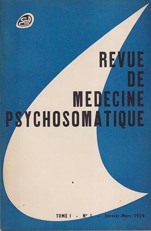 Seller image for Revue de Mdecine Psychosomatique - Tome I - N 1 for sale by PRISCA