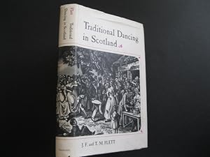 Seller image for TRADITIONAL DANCING IN SCOTLAND With an Appendix Dancing In Cape Breton Island, Nova Scotia for sale by The Book Scot