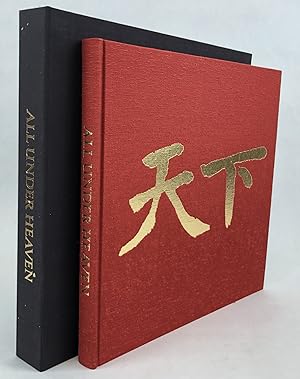 Bild des Verkufers fr ALL UNDER HEAVEN: THE CHINESE WORLD [Signed] zum Verkauf von Second Story Books, ABAA