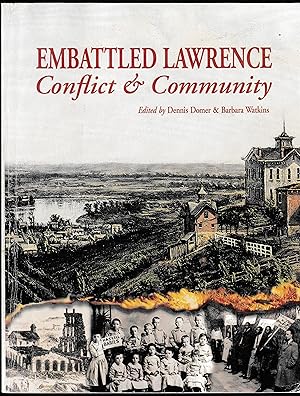 EMBATTLED LAWRENCE: Conflict and Community