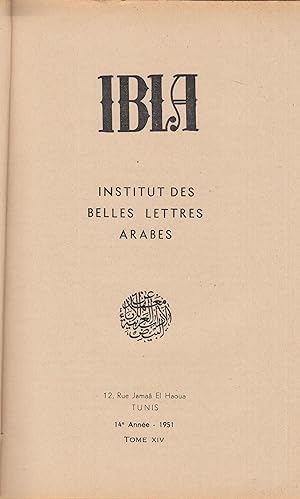 Immagine del venditore per Ibla - Institut des Belles Lettres Arabes - 14 anne - 1er trimestre 1951 - N 53. venduto da PRISCA