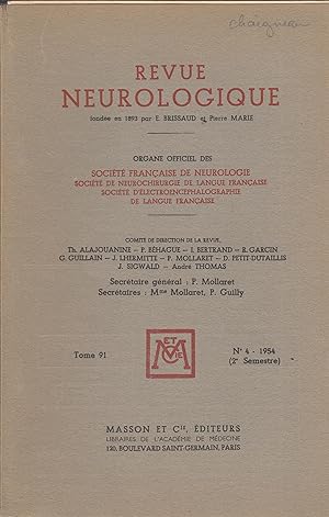 Image du vendeur pour Revue Neurologique - Organe Officiel des Socit Franaise de neurologie, Socit de Neurologie de Langue Franaise, Socit d'lectroencphalographie de Langue Franaise. - Tome 91 - N 4 - 1954 (2e Semestre). mis en vente par PRISCA