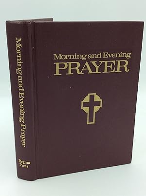 Image du vendeur pour MORNING AND EVENING PRAYER: Selections from the Liturgy of the Hours mis en vente par Kubik Fine Books Ltd., ABAA