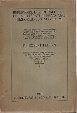 Image du vendeur pour Rpertoire bibliographique de la littrature francaise des origines  nos jours : Thologie, philosophie, littrature, "(posie et prose)", histoire littraire, histoire, sciences politiques et sociales, gographie, ethnographie, archologie, beauxarts, musique, bibliographie, etc. avec une prface de Rmy de Gourmont, un tableau de la littrature francaise aux 19. et 20. sicles, prsente par coles, et un index analytique. mis en vente par PRISCA