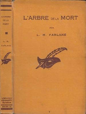 Seller image for L'Arbre de la mort (the Murder Tree), par Leslie Mac Farlane. Adapt de l'anglais par M. Toucas-Massillon. for sale by PRISCA