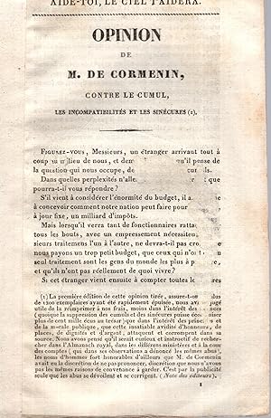 Seller image for Aide-toi, le ciel t'aidera. Opinion de M. de Cormenin contre le cumul, les incompatibilits et les sincures. (28 mars 1829.). for sale by PRISCA